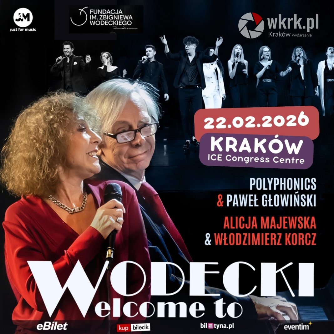 Koncert „Wodecki Welcome to” w Krakowie Koncert „Wodecki Welcome to” w Krakowie