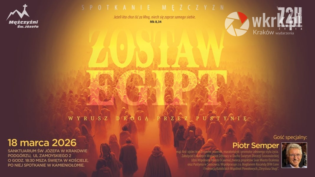 Zostaw swój „Egipt” i ruszaj w drogę. Wyjątkowe spotkanie dla mężczyzn w sercu Krakowa Zostaw swój „Egipt” i ruszaj w drogę. Wyjątkowe spotkanie dla mężczyzn w sercu Krakowa