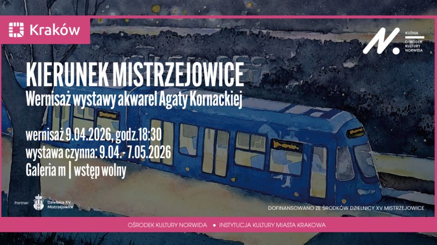 Kierunek Mistrzejowice wystawa akwareli